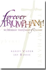 Forever Triumphant SATB Singer's Edition cover